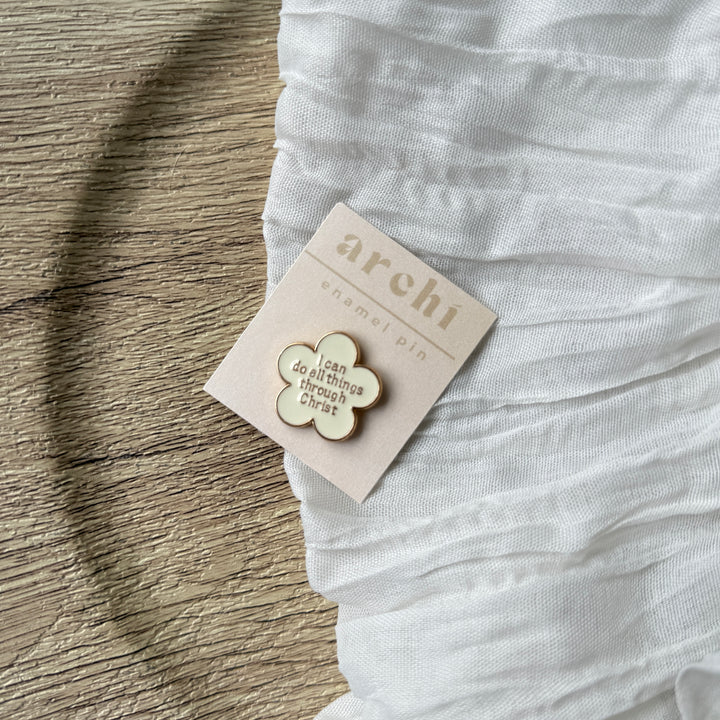 I Can Do All Things Flower Enamel Pin